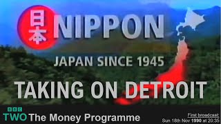 BBC TWO:  NIPPON Japan since 1945 - Taking on Detroit (episode 5 of 8)