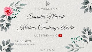 Wedding - Smruthi 💕 Krishna | 22-08-2024  8.00 am | Sri devi palace, Medavakkam