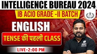 IB ACIO 2023: Tense In English Grammar | IB ACIO English Classes by Sandeep Sir |IB Recruitment 2023