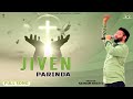 Live Worship Song - Jiven Parinda | Brother Satnam Bhatti | @SachDaVachanMinistries