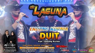 Duit  -  Endang Kurnia II Cipt. Endang Kurnia. Perfom Om Laguna Kramatjati