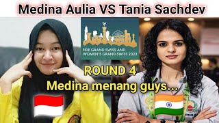 Menang guyss... !! Medina Aulia Vs Tania Sachdev || FWGS 2023 Round 4