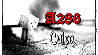 A286 - Culpa [com letra]