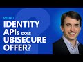 What identity APIs does Ubisecure offer?