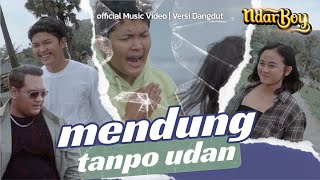 Download Mp3 Ndarboy Genk - Mendung Tanpo Udan (Official Music Video) Versi Dangdut