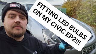 FITTING L.E.D BULBS IN MY CIVIC EP2 **FAIL**