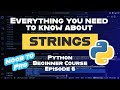 Simple String Methods — Ep. 6 | Learn Python (Noob to Pro)