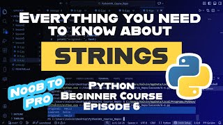 Simple String Methods — Ep. 6 | Learn Python (Noob to Pro)