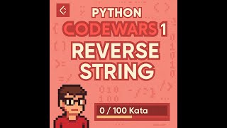 CodeWars #1 Reverse String (Beginner LeetCode Journey)