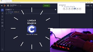 ASMR Programming - C Linear Search Algorithm(No Talking)