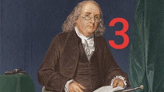 The biography of Benjamin Franklin ( one of the Founding Fathers of the United States) Part 3