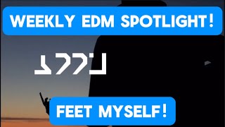 Weekly EDM Spotlight! [Nov 4-11]