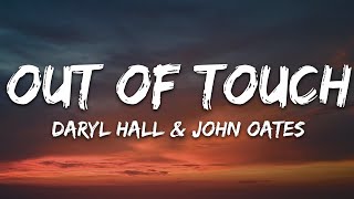 Daryl Hall & John Oates - Out of Touch (Lyrics)