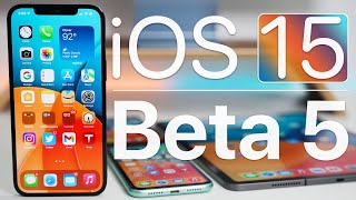iOS 15 Beta 5 is Out! - What's New?