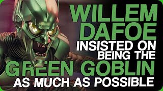 Willem Dafoe Insisted on Being The Green Goblin As Much As Possible (Actors Who Care)