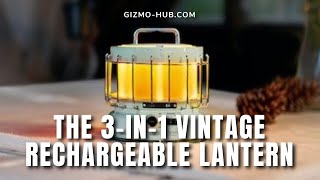 MAX LANTERN : THE 3-IN-1 VINTAGE RECHARGEABLE LANTERN WITH FLAME | Kickstarter | Gizmo-Hub.com