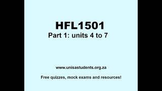 HFL1501 Discussion (part 1: units 4 and 7)