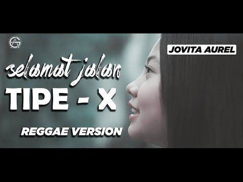 Teks Lagu Selamat Jalan Tipe X Berbagai Teks Penting