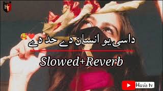 dasi yu insan da had dy/pashto new song 2022(had day) داسی یو انسان دے حد دے