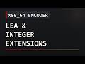 Encoding LEA and Integer Extension Instructions | x86_64 Encoder