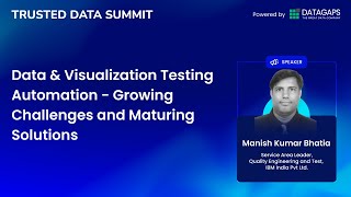 Data & Visualization Testing Automation: Growing Challenges and Maturing Solutions