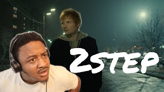 Ed Sheeran - 2step (feat. Lil Baby) - [Official Video] Reaction