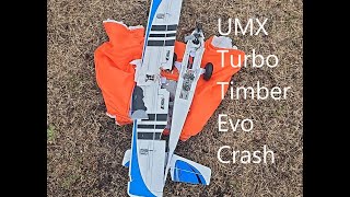 CRASH - UMX Turbo Timber Evolution into splinters