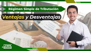 🤔 ¿TE CONVIENE EL RÉGIMEN SIMPLE DE TRIBUTACIÓN? VENTAJAS Y DESVENTAJAS 📙