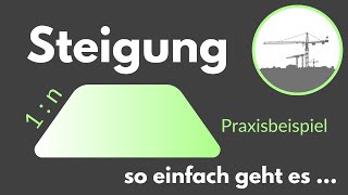 Steigung berechnen - Praxisbeispiel Böschung | Bauhawe 0009