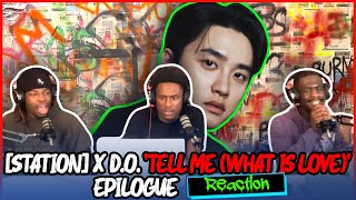 [STATION] 유영진 X D.O. 'Tell Me (What Is Love)' Epilogue | Reaction