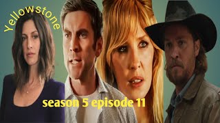 YELLOWSTONE Season 5 Episode 11 Recap And Ending Explained