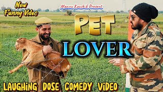 PET LOVER | New Funny Video | #youtubeshorts #shorts #shortvideo #funny #comedy #fun #comedyshorts