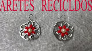 COMO HACER ARETES RECICLADOS 💍♻️