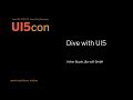 UI5con@SAP 2019: Dive with UI5