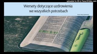 Wersety dotyczące uzdrowienia we wszystkich potrzebach - Pastor Maria Dąbrowska