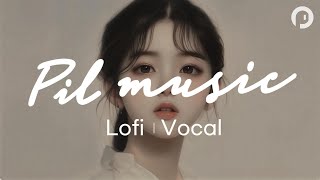 Playlist 🧡A Lovely Smile - Lofi for Tender Moments