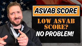 Low ASVAB Score? You STILL Have Military Job Options (Here's How!)