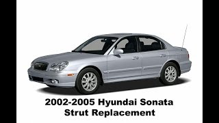 How to Replace 2002-2005 Hyundai Sonata Struts