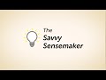 About the Savvy Sensemaker online course