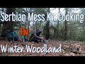 Cooking In The Winter Woodland With Serbian Mess Kit & Alpkit Bruler Stove