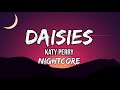 katy perry daisies nightcore