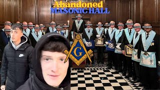 We explored a Masonic Hall (Freemasons)