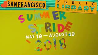 Summer Stride 2018 at the San Francisco Public Library