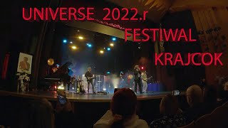 Universe 🎸  Festiwal 🎸 Przystanek Krajcok  4 .11. 2022