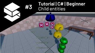 Stride tutorial | C# beginner #3 | Child entities