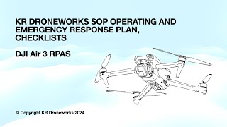 KR Droneworks SOP Operational and Emergency Procedures Checklist for DJI Air 3