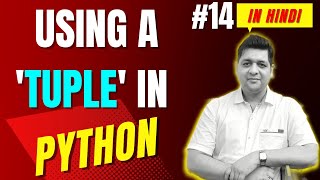 Using Tuple in Python || Complete Python Tutorial For Beginners in Hindi (With Notes) #14
