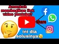 Membagikan link video youtube ke media sosial lain bolehkah?ini dia solusinya