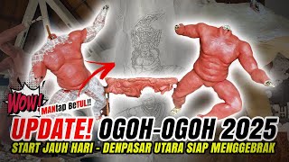 MANTAP👍UPDATE OGOH OGOH DENPASAR 2025, SIAP MENGGEBRAK DESA UBUNG DAN PEGUYANGAN