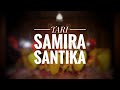 Tari Samira Santika - Official Video 